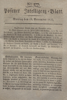 Posener Intelligenz-Blatt. 1832, Nro. 277 (19 November)