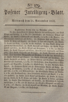 Posener Intelligenz-Blatt. 1832, Nro. 279 (21 November)