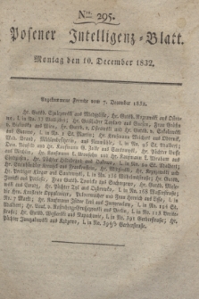 Posener Intelligenz-Blatt. 1832, Nro. 295 (10 December)