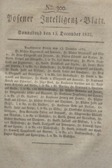 Posener Intelligenz-Blatt. 1832, Nro. 300 (15 December)