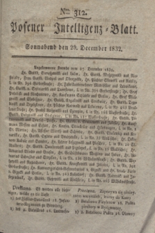 Posener Intelligenz-Blatt. 1832, Nro. 312 (29 December)