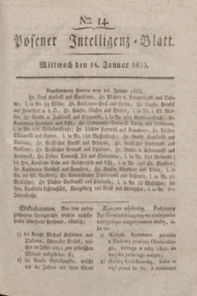 Posener Intelligenz-Blatt. 1833, Nro. 14 (16 Januar)