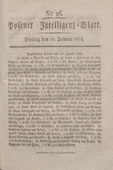 Posener Intelligenz-Blatt. 1833, Nro. 16 (18 Januar)