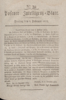 Posener Intelligenz-Blatt. 1833, Nro. 34 (8 Februar)