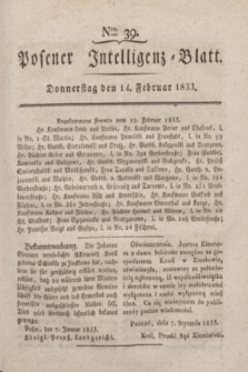 Posener Intelligenz-Blatt. 1833, Nro. 39 (14 Februar)