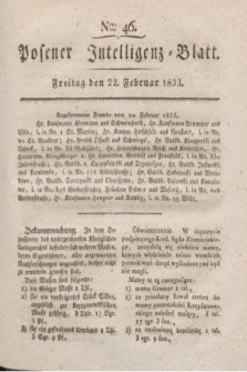 Posener Intelligenz-Blatt. 1833, Nro. 46 (22 Februar) + dod.