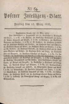 Posener Intelligenz-Blatt. 1833, Nro. 64 (15 März)