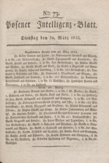Posener Intelligenz-Blatt. 1833, Nro. 73 (26 März)