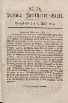 Posener Intelligenz-Blatt. 1833, Nro. 161 (6 Juli)
