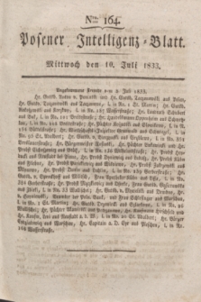 Posener Intelligenz-Blatt. 1833, Nro. 164 (10 Juli)