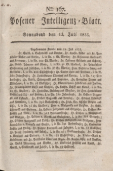 Posener Intelligenz-Blatt. 1833, Nro. 167 (13 Juli) + dod.