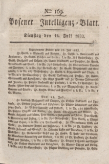 Posener Intelligenz-Blatt. 1833, Nro. 169 (16 Juli)