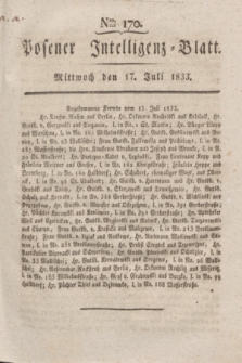 Posener Intelligenz-Blatt. 1833, Nro. 170 (17 Juli)