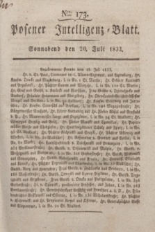 Posener Intelligenz-Blatt. 1833, Nro. 173 (20 Juli)
