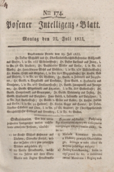Posener Intelligenz-Blatt. 1833, Nro. 174 (22 Juli)