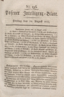 Posener Intelligenz-Blatt. 1833, Nro. 196 (16 August)