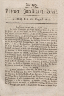 Posener Intelligenz-Blatt. 1833, Nro. 199 (20 August)