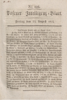 Posener Intelligenz-Blatt. 1833, Nro. 202 (23 August) + dod.