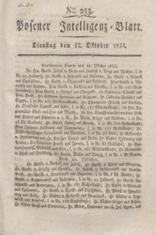 Posener Intelligenz-Blatt. 1833, Nro. 253 (22 Oktober)