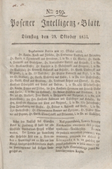 Posener Intelligenz-Blatt. 1833, Nro. 259 (29 Oktober) + dod.