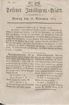 Posener Intelligenz-Blatt. 1833, Nro. 276 (18 November)