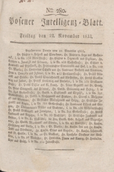 Posener Intelligenz-Blatt. 1833, Nro. 280 (22 November) + dod.