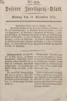 Posener Intelligenz-Blatt. 1833, Nro. 312 (30 December)