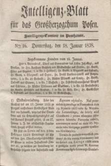 Intelligenz-Blatt für das Großherzogthum Posen. 1838, Nro. 16 (18 Januar)