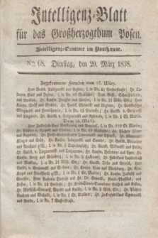 Intelligenz-Blatt für das Großherzogthum Posen. 1838, Nro. 68 (20 März)