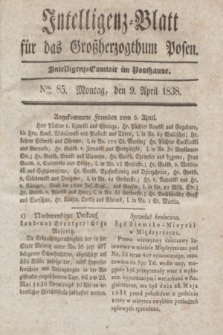Intelligenz-Blatt für das Großherzogthum Posen. 1838, Nro. 85 (9 April)