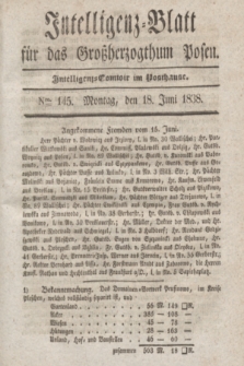 Intelligenz-Blatt für das Großherzogthum Posen. 1838, Nro. 145 (18 Juni) + dod.