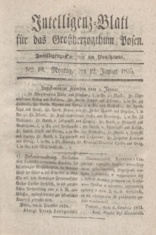 Intelligenz-Blatt für das Großherzogthum Posen. 1835, Nro. 10 (12 Januar) + dod.