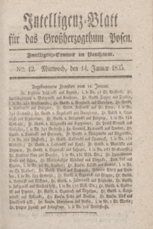 Intelligenz-Blatt für das Großherzogthum Posen. 1835, Nro. 12 (14 Januar)