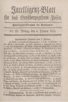 Intelligenz-Blatt für das Großherzogthum Posen. 1835, Nro. 32 (6 Februar)