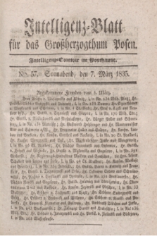 Intelligenz-Blatt für das Großherzogthum Posen. 1835, Nro. 57 (7 März)