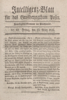 Intelligenz-Blatt für das Großherzogthum Posen. 1835, Nro. 62 (13 März)