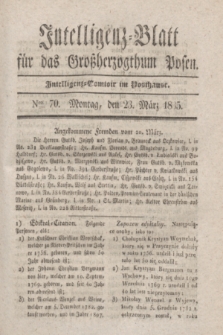 Intelligenz-Blatt für das Großherzogthum Posen. 1835, Nro. 70 (23 März)