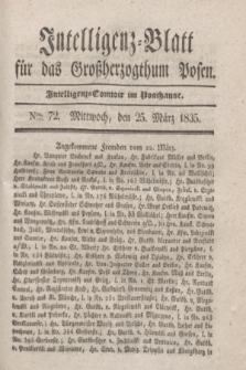 Intelligenz-Blatt für das Großherzogthum Posen. 1835, Nro. 72 (25 März) + dod.