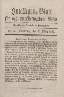 Intelligenz-Blatt für das Großherzogthum Posen. 1835, Nro. 73 (26 März)