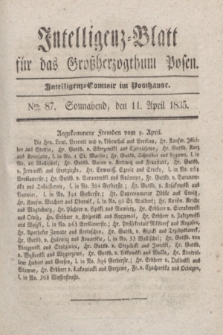 Intelligenz-Blatt für das Großherzogthum Posen. 1835, Nro. 87 (11 April)