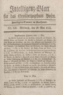 Intelligenz-Blatt für das Großherzogthum Posen. 1835, Nro. 120 (20 Mai)