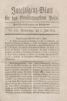 Intelligenz-Blatt für das Großherzogthum Posen. 1835, Nro. 133 (4 Juni)