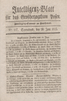 Intelligenz-Blatt für das Großherzogthum Posen. 1835, Nro. 147 (20 Juni)