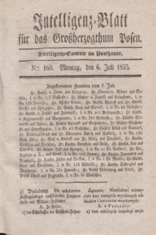 Intelligenz-Blatt für das Großherzogthum Posen. 1835, Nro. 160 (6 Juli)