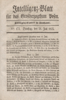 Intelligenz-Blatt für das Großherzogthum Posen. 1835, Nro. 173 (21 Juli)