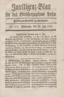 Intelligenz-Blatt für das Großherzogthum Posen. 1835, Nro. 174 (22 Juli)