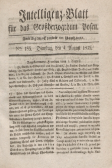 Intelligenz-Blatt für das Großherzogthum Posen. 1835, Nro. 185 (4 August)