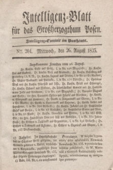 Intelligenz-Blatt für das Großherzogthum Posen. 1835, Nro. 204 (26 August)