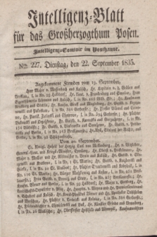 Intelligenz-Blatt für das Großherzogthum Posen. 1835, Nro. 227 (22 September)