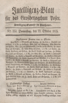 Intelligenz-Blatt für das Großherzogthum Posen. 1835, Nro. 253 (22 Oktober)